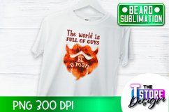 Beard Sublimation Design | Beard Quotes Design | PNG Design Product Image 1