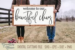 Welcome to Our Beautiful Chaos Family Quote Sign SVG File Product Image 1