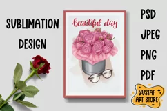 Beautiful Day lettering and fashion illustration sublimation Product Image 3
