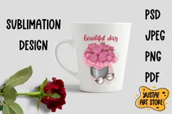 Beautiful Day lettering and fashion illustration sublimation Product Image 2