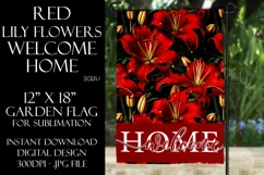 Red Lily Flowers 12x18 Welcome Home Garden Flag Design Product Image 1