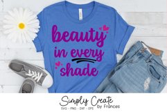 Beauty In Every Shade SVG | Confidence | Empower | Inclusion Product Image 1