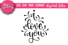 I Love You - Hand lettered SVG, DXF, PNG hand lettered Product Image 5