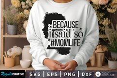 Because I Said So SVG, Sarcastic SVG Design Product Image 1