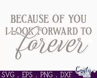Farmhouse Love Round Sign Svg, Because Of You I Look Forward Product Image 2