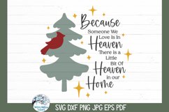 Because Someone We Love SVG | Christmas Holiday Decor Design Product Image 4
