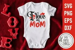Valentine Baby svg | I love my Mom svg Product Image 1