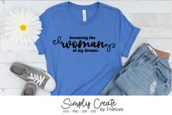 Becoming the Woman of My Dreams SVG | Self-Worth Product Image 1