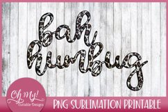 Bah Humbug Christmas Sublimation Printable PNG Tshirt Design Product Image 1