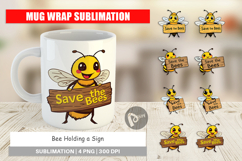 Mug Wrap Bee Holding Sign Product Image 1