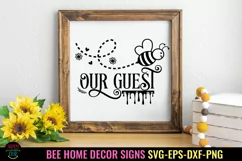 BEE HOME DECOR SIGNS SVG I BEE QUOTES SVG I BEE SIGNS SVG
