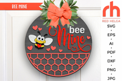 bee mine days svg, valentine hanger svg, 14 february door sign svg, laser cut file, layered love sign svg, heart welcome sign svg, bee valentine sign svg, round hanging sign, glowforge cut file, cricut cut file, backyard sign svg, patio sign svg