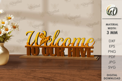 Bee word stand Laser Cut. Welcome to our hive SVG Product Image 1