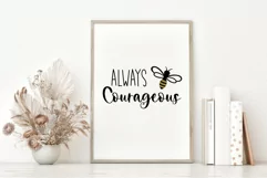 Bee Courageous SVG, Motivational SVG for Cricut DIY project Product Image 3