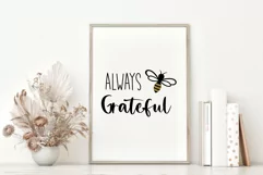 Bee Grateful SVG, Motivational SVG for Cricut DIY project Product Image 3