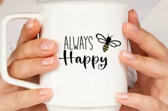 Bee Happy SVG, Motivational SVG for cricut DIY projects Product Image 2