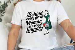 Behind every great woman is a pile of Sublimation PNG Product Image 3