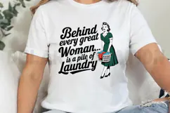 Behind every great woman is a pile of Sublimation PNG Product Image 3