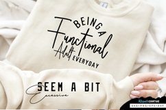 Being A Functional Adult Sleeve SVG, Sarcastic SVG Design Product Image 3