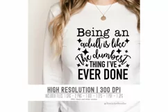 Being an Adult SVG: Add a Touch of Humor with this Sarcastic Product Image 3