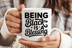 Being Black Is A Blessing SVG, Black Friday SVG Product Image 4