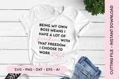 Small Business SVG Being My Own Boss SVG Product Image 1