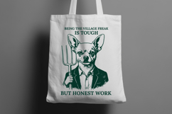 Funny Honest Work Chihuahua SVG Village Freak Design Product Image 2