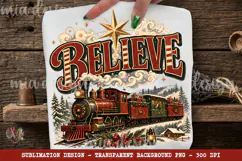 Believe PNG, Christmas Train Vintage Polar Sublimation Product Image 1