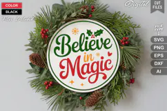 Believe In Magic SVG | Christmas Round Sign SVG | Xmas SVG Product Image 2