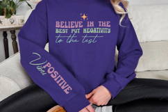 Believe in the best put negativity to the test Sleeve SVG Product Image 3