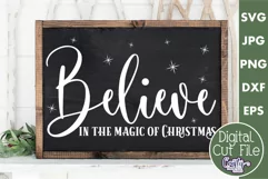 Believe In The Magic Christmas Farmhouse Sign Svg Product Image 1