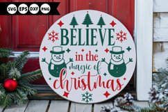 Believe in The Magic of Christmas - Christmas Round Sign SVG Product Image 1
