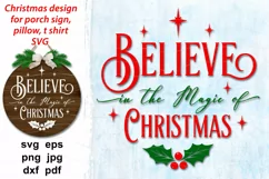 Christmas SVG quote Believe in the Magic of Christmas with omela and stars for farmhouse porch sign, home decoration, pillow, mug, t shirt design.