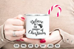 Believe in the magic of christmas svg, christmas sublimation, christmas svg, christmas svg files, svg christmas shirts, christmas sign svg, holiday svg, christmas shirt, christmas, christmas ornament svg, christmas png, , 
