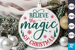 Believe In The Magic SVG ,Christmas Round SVG Design Product Image 1