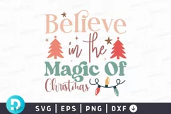 Believe In The Magic Of Christmas SVG ,Christmas SVG Design Product Image 1