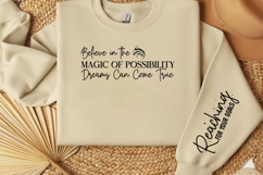 Believe in the Magic of Possibility Dreams Can Come True Product Image 2
