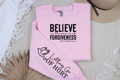 Believe in the Power of Forgiveness Find Peace Sleeve SVG Product Image 3
