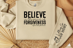 Believe in the Power of Forgiveness Find Peace Sleeve SVG Product Image 2