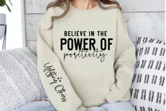 Believe in the Power of Positivity Sleeve SVG Product Image 3