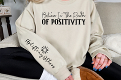Believe in the Power of Positivity Sleeve SVG Design Product Image 2