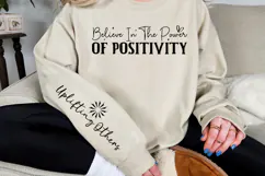 Believe in the Power of Positivity Sleeve SVG Design Product Image 2