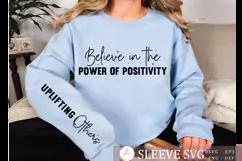 Believe in the Power of Positivity Sleeve SVG Design Product Image 3