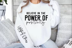 Believe in the Power of Positivity Sleeve SVG Product Image 2