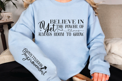 Believe in the Power of Yet There&#039;s Sleeve SVG Design Product Image 3
