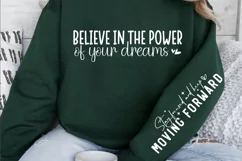 Believe in the power of your dreams Sleeve SVG Design Product Image 2
