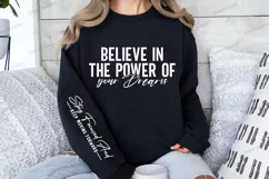Believe in the power of your dreams Sleeve SVG Product Image 2