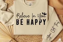 Believe in you be happy Sleeve SVG Design Product Image 3