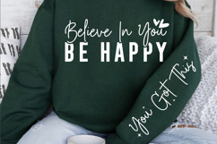 Believe in you be happy Sleeve SVG Design Product Image 2