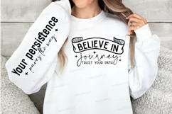 Believe In Your Journey Sleeve SVG, Motivational SVG Design Product Image 2